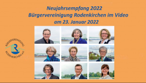 Der Neujahrsempfang 2022 der Bürgervereinigung Rodenkirchen wird am 23.1.22 im Video übertragen