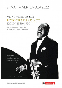 Plakat Ausstellung Chargesheimer fotografiert Jazz