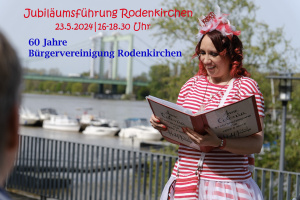 60. Jubiläum Bürgervereinigung Rodenkirchen. Spaziergang mit Anne Colonia